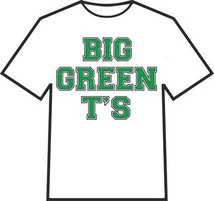 Big Green T's