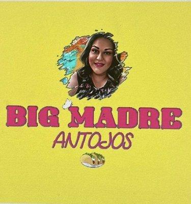 Big Madre Antojos