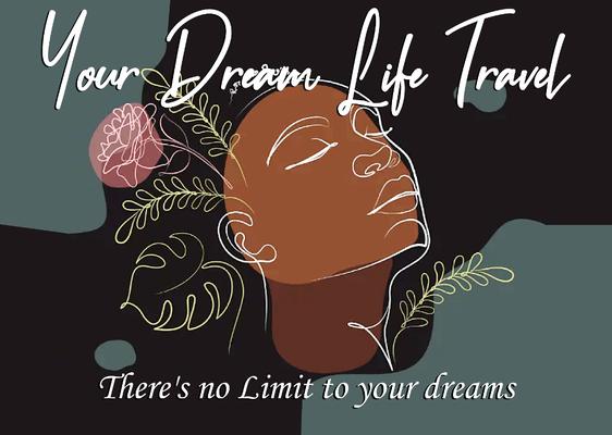 Your Dream Life Travel