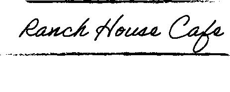 Ranch House Cafe