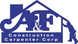 A & F Construction Carpenter Corp