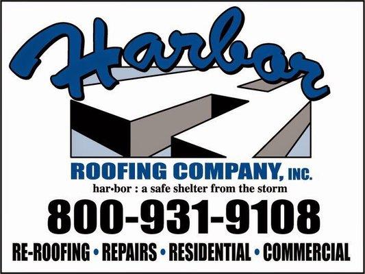 Harbor Roofing, headquartered in Escondido, Ca