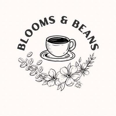 Blooms and Beans