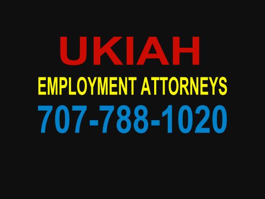 Ukiah Employment & Labor Attorneys