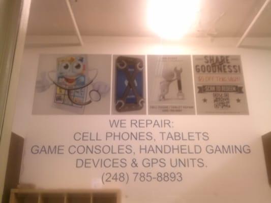 We Repair Cell Phones, Tablets, Game Consoles, Hand Held Games Devices and GPS Units.