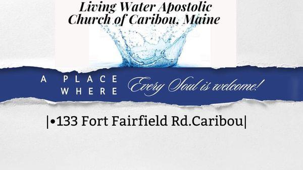 Living Water Apostolic Church of Caribou