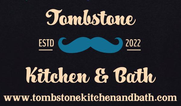 Tombstone Kitchen & Bath