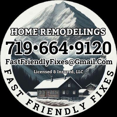 Fast Friendly Fixes HOME REMODELING