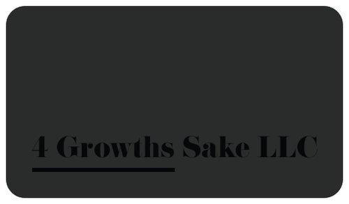 4 Growths Sake LLC