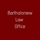 Bartholomew Law Office