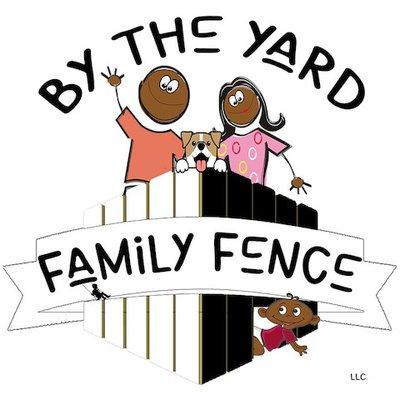 By The Yard Family Fence