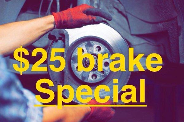 Ask us about our brake special