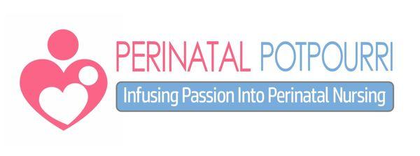 Perinatal Potpourri