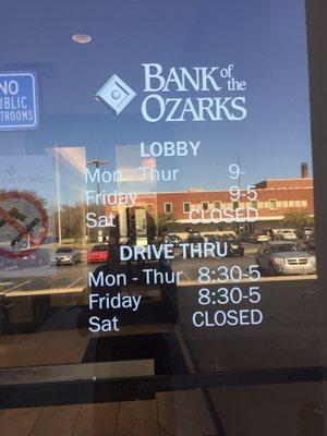Lobby Hours:  9-5 M-F Drive thru: 8:30-5 M-F
