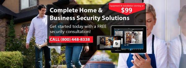 Complete Home & Business security solutions with equipment starting at $99.00. Get started today with a FREE security consultation!