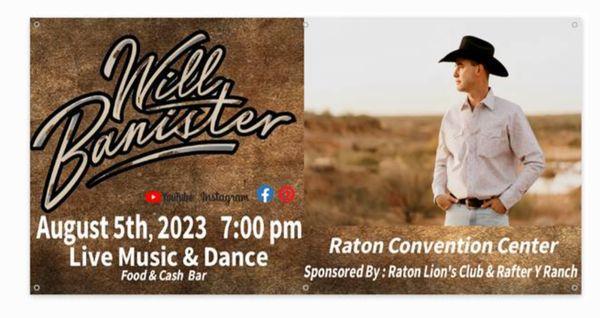 WILL BANISTER PERFORMING AT THE RATON COVENCTION CENTER IN RATON, NM.
ONLY $10 ADMISSTION