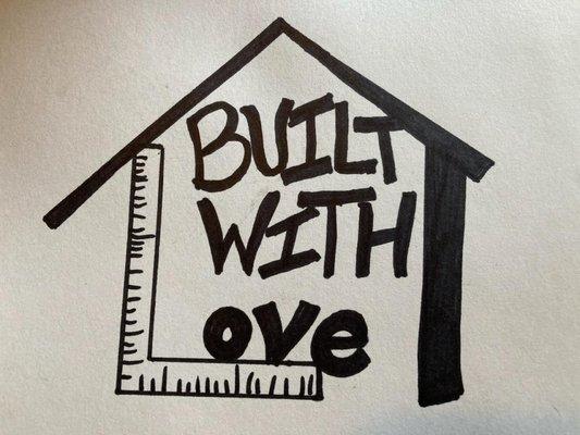 Built With Love