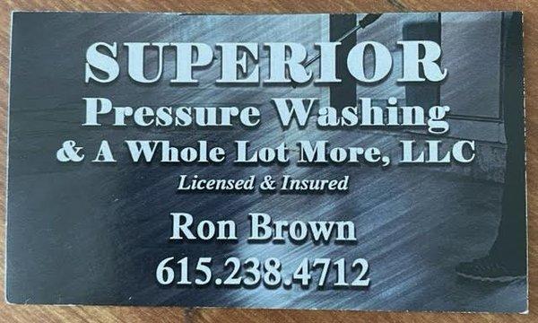 Superior Pressure Washing & A Whole Lot More