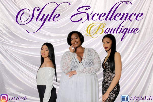 Style Excellence Boutique Styling you to perfection! Sizes small - 3x