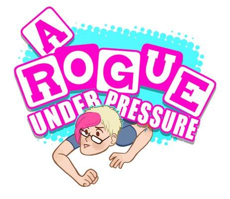 A Rogue Under Pressure