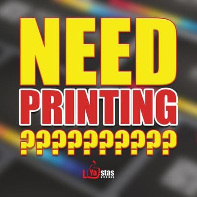 If you need Printing give us a call 602-772-8177