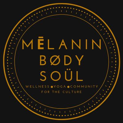 Melanin Body Soul