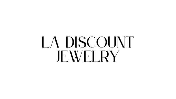 La Discount Jewelry