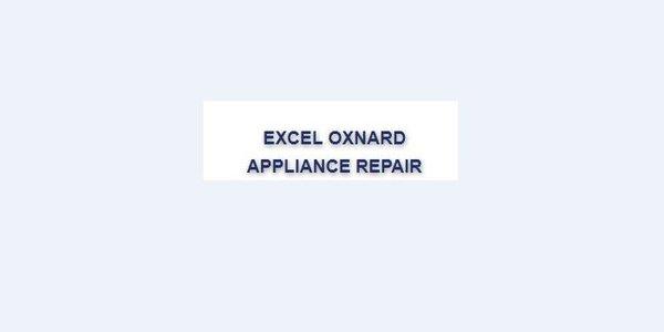 Excel Oxnard Appliance Repair
