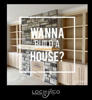 LoChirco Custom Homes