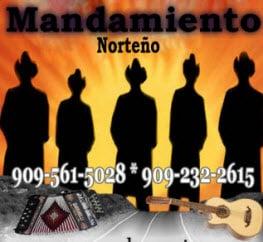 contacto por texto o llamando 909-5615028 MANDAMIENTO NORTEÑO Grupo norteno en california usa . Fontana ontario pomona riverside