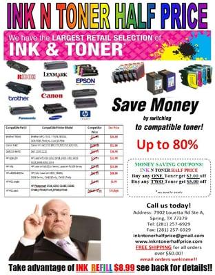 Ink Refills $8.99 Black and Color. All toners 50%-80% off all major retailers!