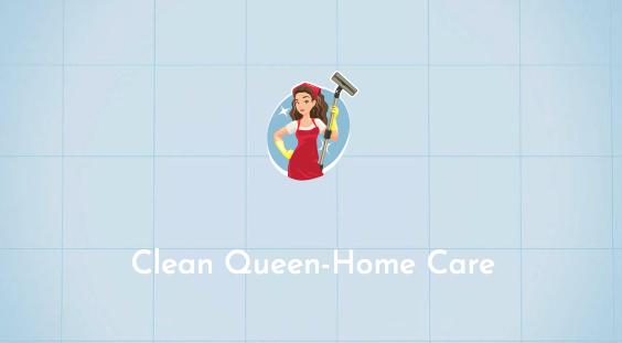 Clean Queen Home Care