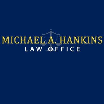 Michael A Hankins Law Office