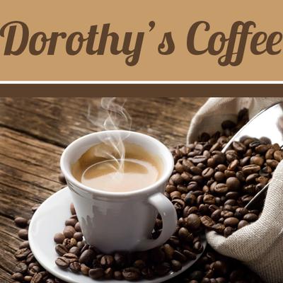Dorothy's Coffee