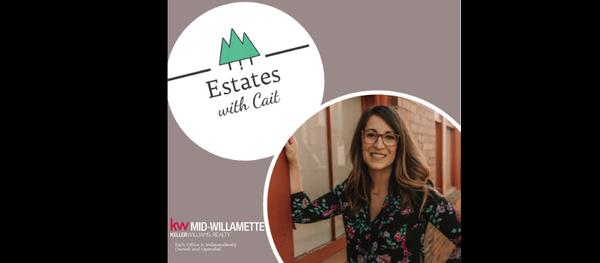 Estates with Cait