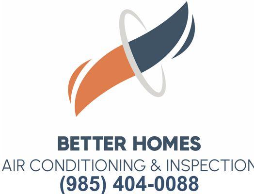 Better Homes Air Conditioning & Inspection