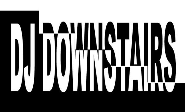 DjDownstairs