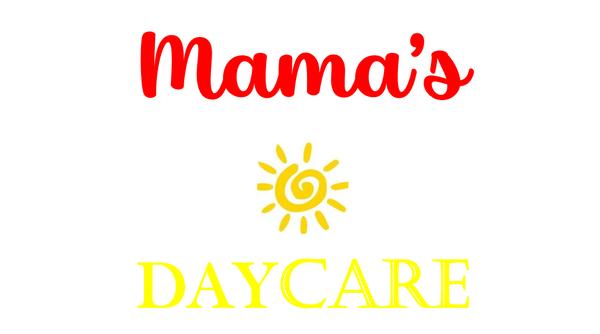 Mama's Daycare