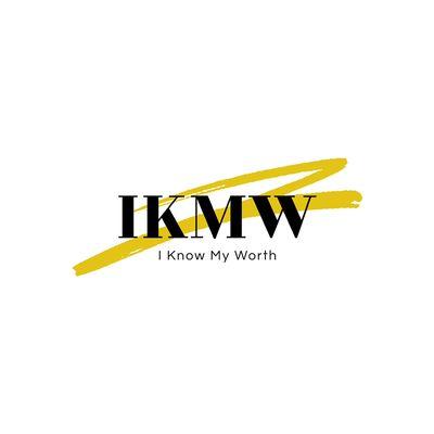 I Know My Worth - IKMW