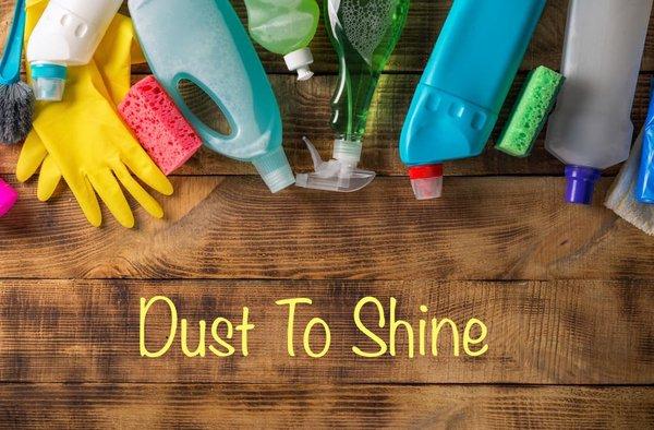Dust To Shine