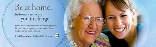 In Home Care Keeps You In Charge
