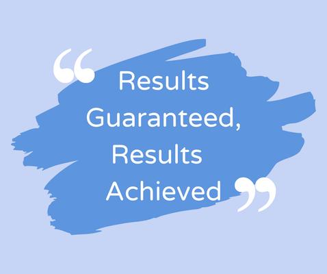 Results Guaranteed