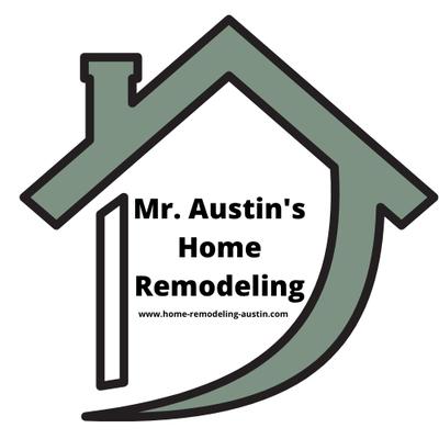 Mr. Austin's Home Remodeling