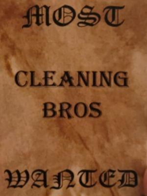 Most Wanted Cleaning Bros
