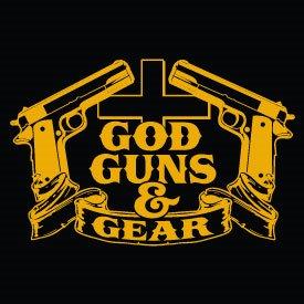 God, Guns, and Gear