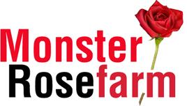 Monster Rose Farm