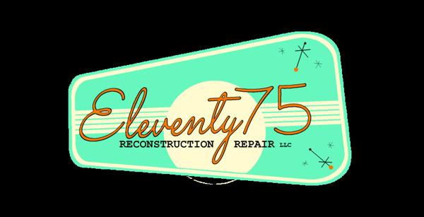 Eleventy75 Reconcstruction & Repair