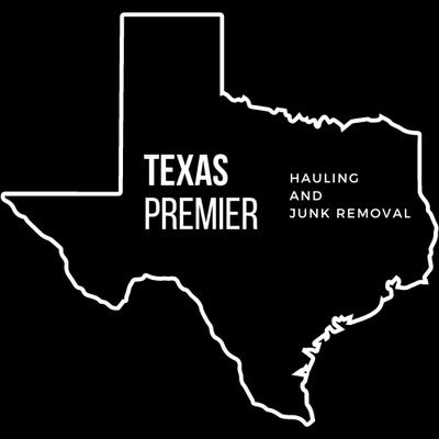 Texas Premier Hauling and Junk Removal
