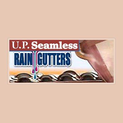U.P. Seamless Rain Gutters