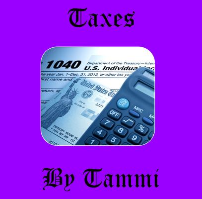 Taxes By Tammi